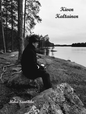 cover image of Kiven Kaltainen